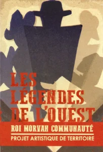 Les légendes de l'ouest